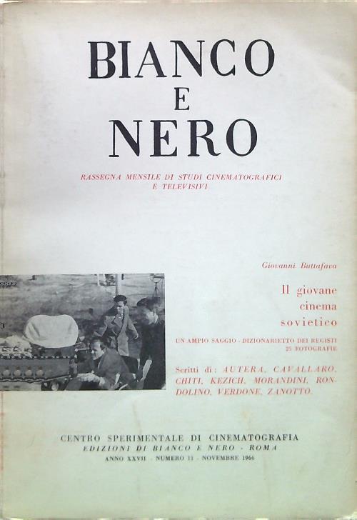 Bianco e nero 11 / Novembre 1966