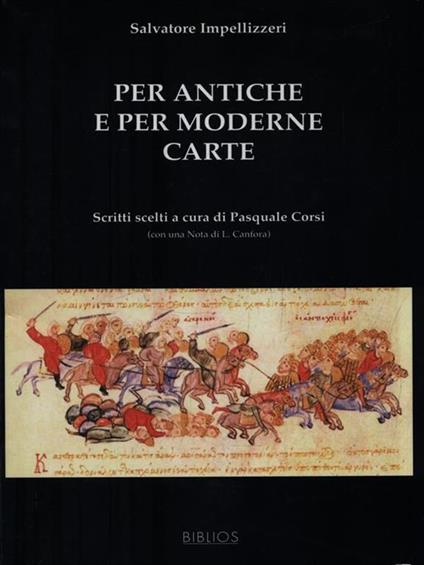 Per antiche e per moderne carte - Salvatore Impellizzeri - copertina