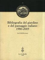 Bibliografia del giardino e del paesaggio italiano 1980-2005