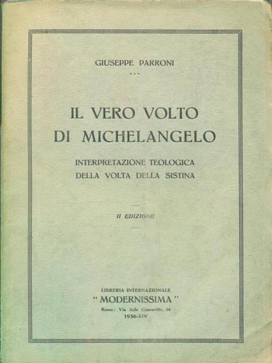 Il vero volto di Michelangelo - Giuseppe Parroni - copertina