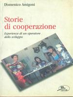 Storie di cooperazione. Esperienze di un operatore dello sviluppo