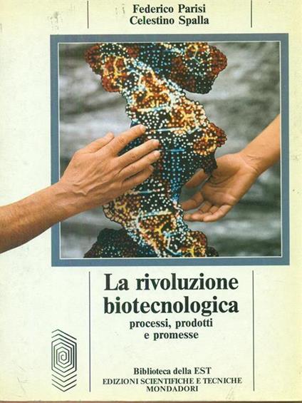 La rivoluzione biotecnologica - Federico Parisi - copertina