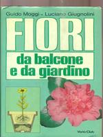 Fiori da balcone e da giardino