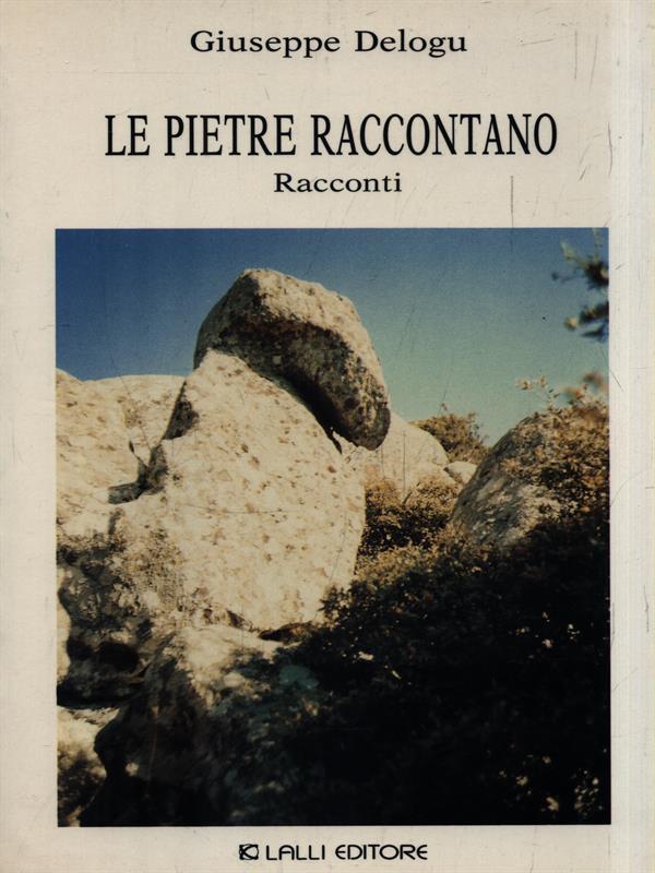 Le pietre raccontano
