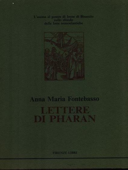 Lettere di Pharan - Anna Maria Fontebasso - copertina