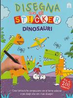 Dinosauri. Disegna con gli sticker. Ediz. illustrata