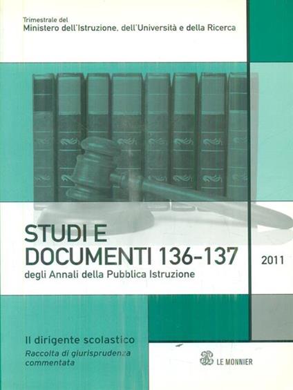 Studi e documenti 136-137. Il dirigente scolastico - copertina
