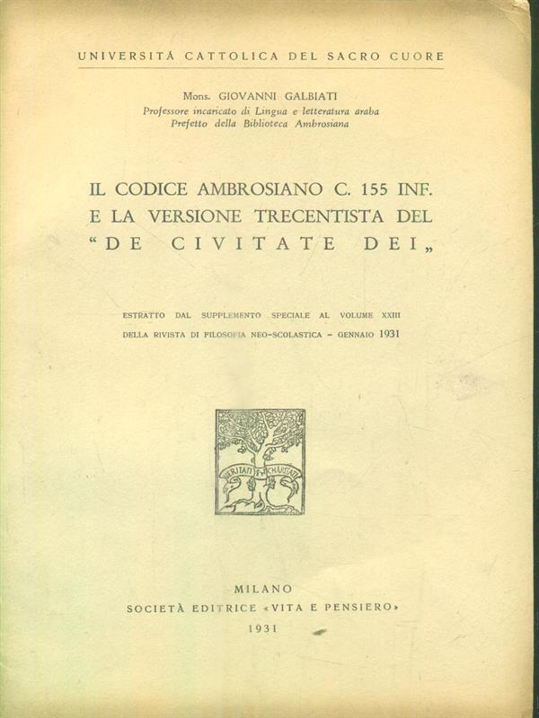 Il codice ambrosiano C. 155 inf e la versione trecentista del De Civitate Dei. Estratto