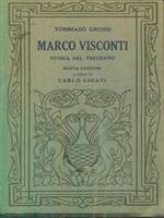 Marco Visconti. Storia del trecento