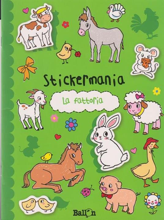 La fattoria. Stickermania. Con adesivi - copertina