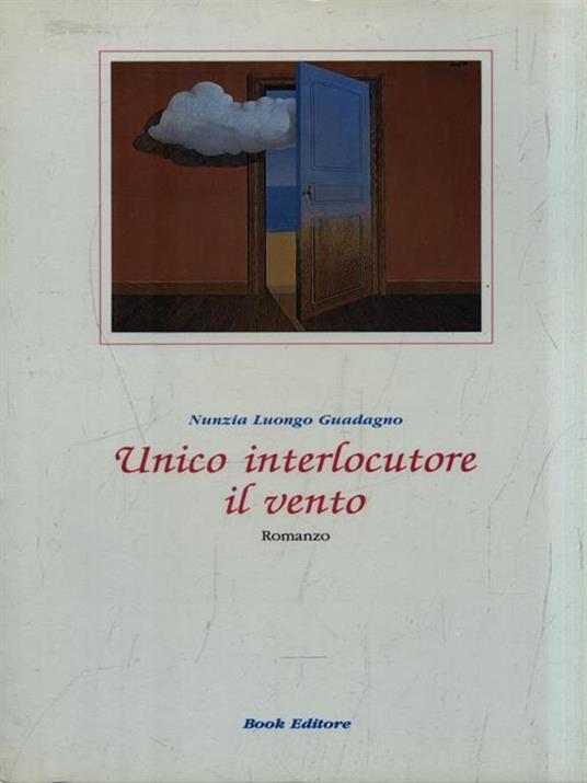 Unico interlocutore il vento - Nunzia Luongo Guadagno - copertina