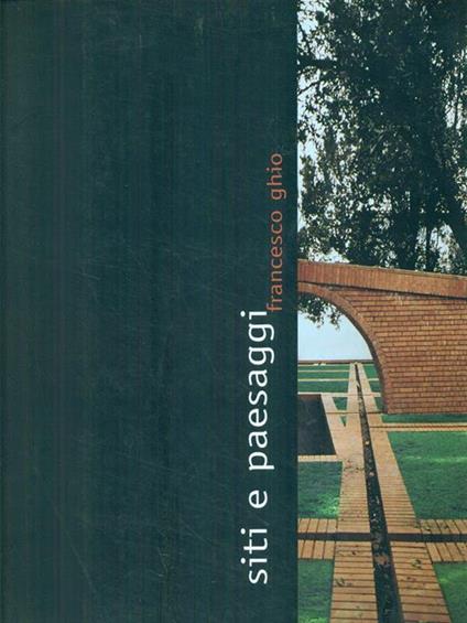 Siti e paesaggi - Francesco Ghio - copertina