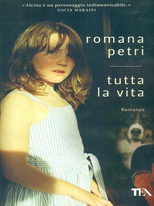 Tutta la vita - Romana Petri - copertina