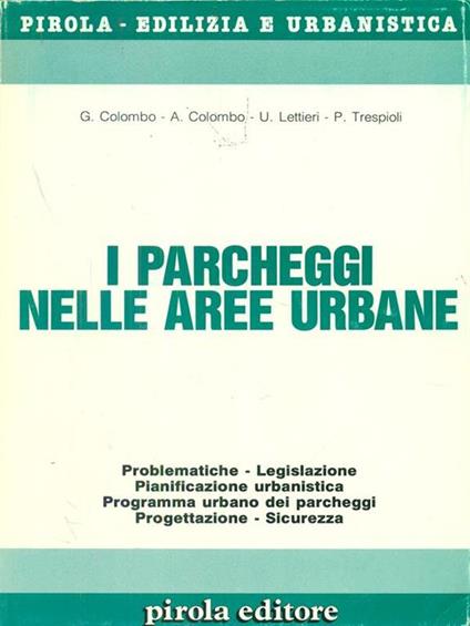 I  parcheggi nelle aree urbane -   - copertina
