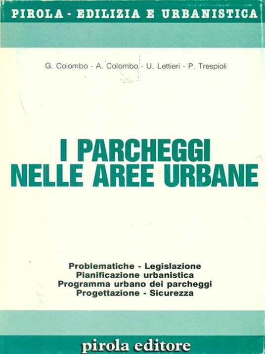 I  parcheggi nelle aree urbane -   - copertina