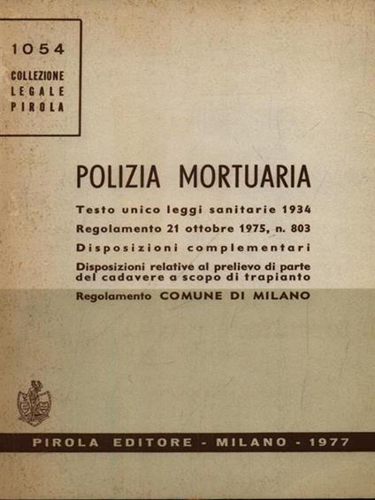 Polizia mortuaria -   - copertina