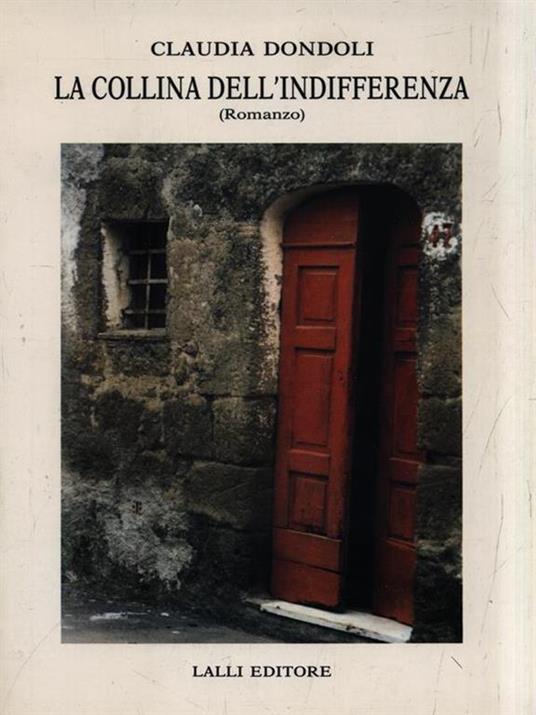 La collina dell'indifferenza - Claudia Dondoli - copertina