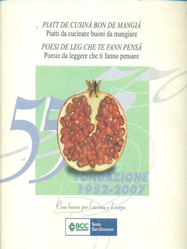 Piatt De Cusinà Bon De Mangià. Poesi De Leg Che Te Fann Pensà