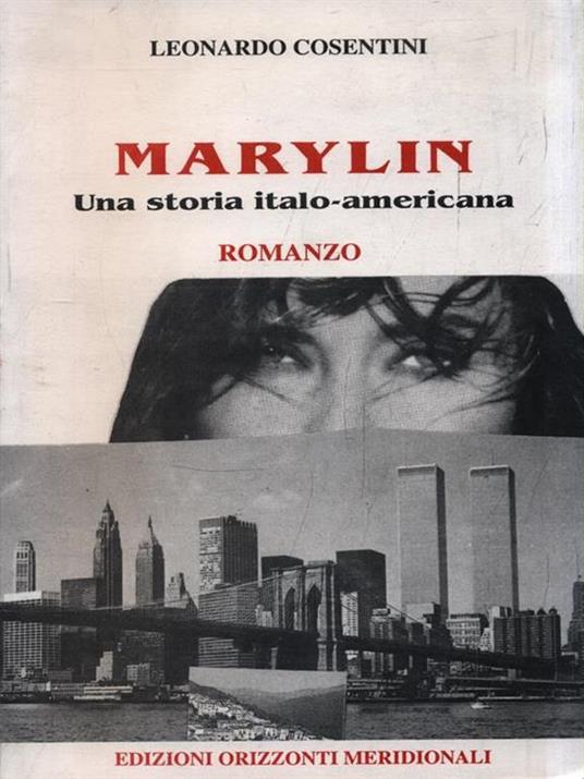 Marylin. Una storia italo-americana - Leonardo Cosentini - copertina