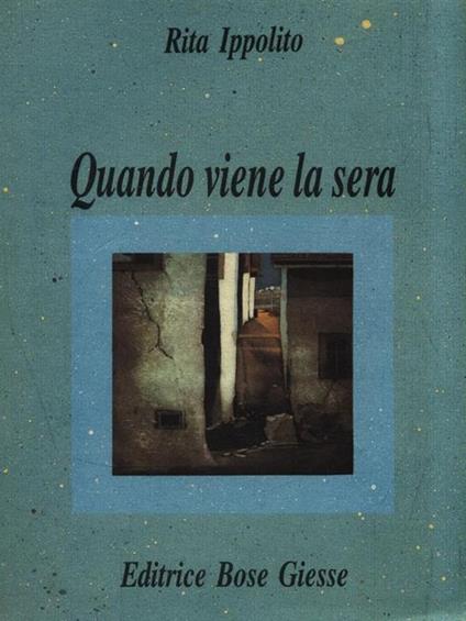 Quando viene la sera - Rita Ippolito - copertina