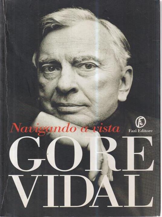 Navigando a vista - Gore Vidal - copertina