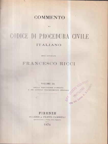 Commento al codice di procedura civile italiano vol III - Francesco Ricci - copertina