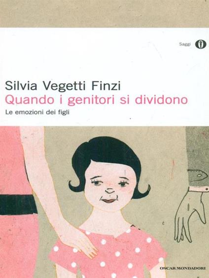 Quando i genitori si dividono - Silvia Vegetti Finzi - copertina