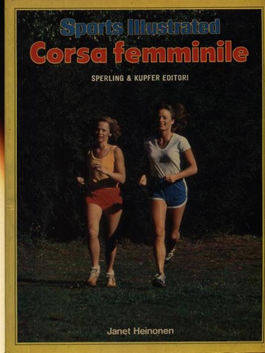 Corsa al femminile - Janet Heinonen - copertina