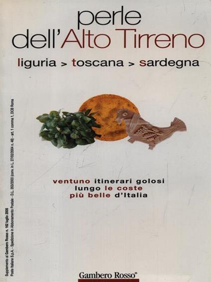 Perle dell'Alto Tirreno: Liguria Toscana Sardegna - copertina