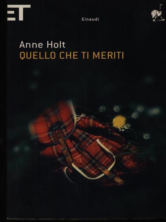 Quello che ti meriti - Anne Holt - copertina