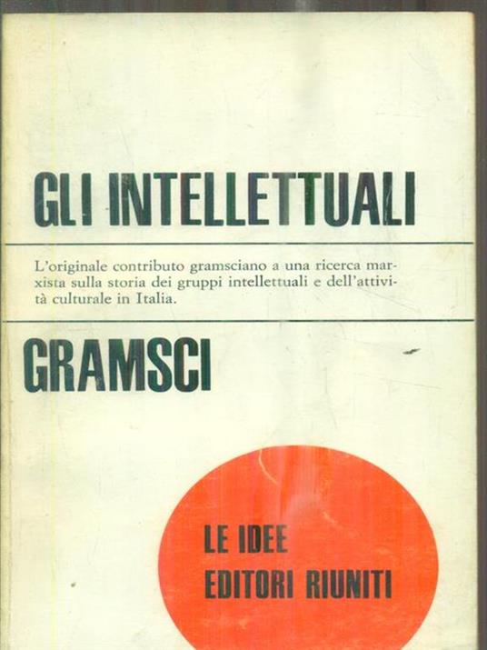 Gli intellettuali - Antonio Gramsci - copertina