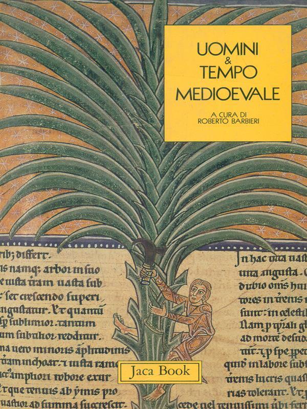 Uomini e tempo medievale