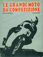 Le  grandi moto da competizione