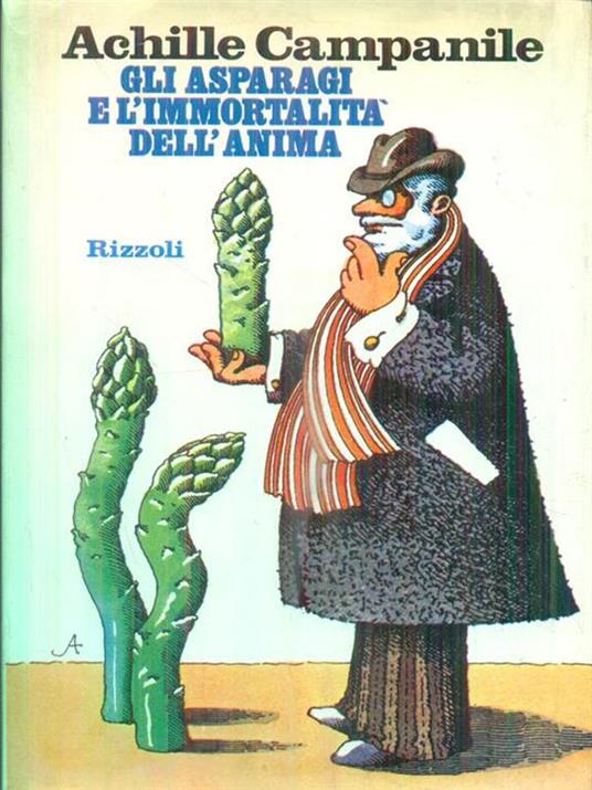 Gli asparagi e l'immortalità dell'anima - Achille Campanile - copertina