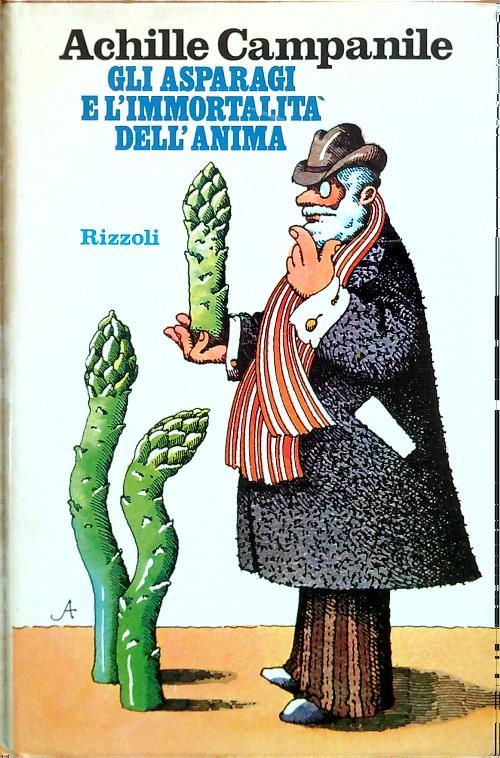 Gli asparagi e l'immortalità dell'anima