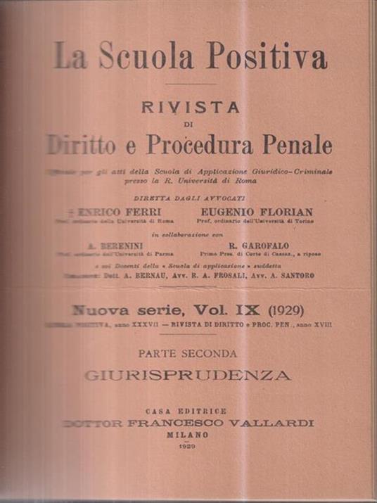La scuola positiva. RIvisa di diritto e procedura penale vol IX 1929 - copertina