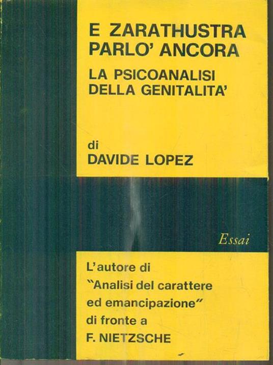 E Zarathustra parlò ancora - Davide Lopez - 2