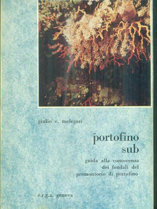 Portofino sub - Giulio Melegari - copertina