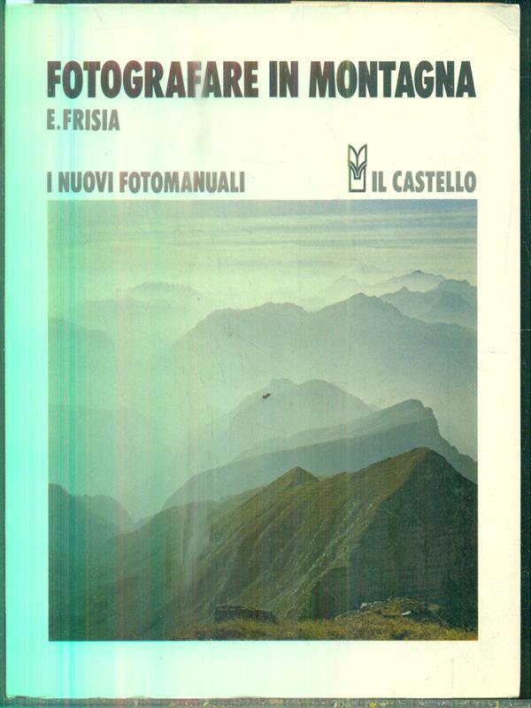 Fotografare in montagna