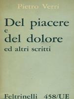 Del piacere e del dolore ed altri scritti