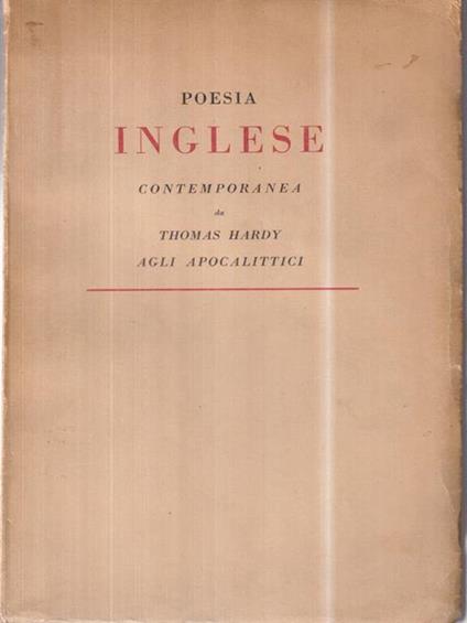 Poesia inglese contemporanea da Thomas Hardy agli apocalittici -   - copertina