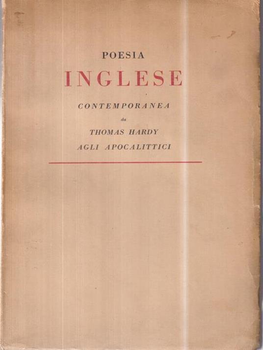 Poesia inglese contemporanea da Thomas Hardy agli apocalittici -   - copertina
