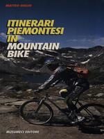 Itinerari Piemontesi in mountain bike