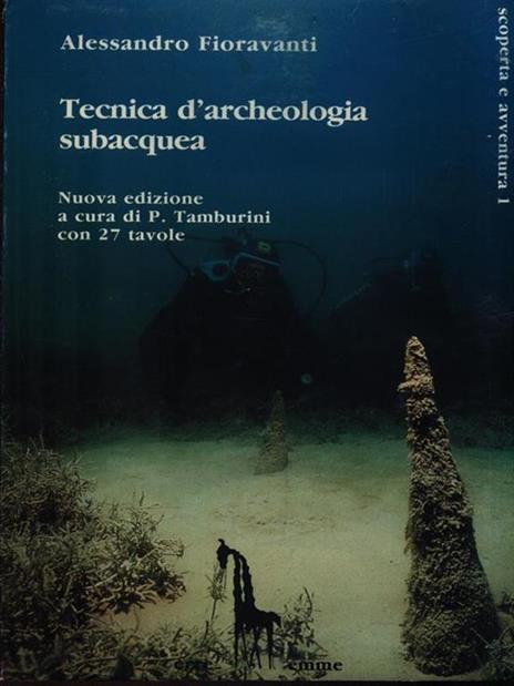Tecnica d'archeologia subacquea - Alessandro Fioravanti - copertina