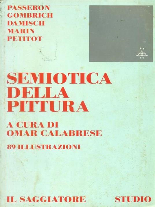 Semiotica della pittura - Omar Calabrese - 2