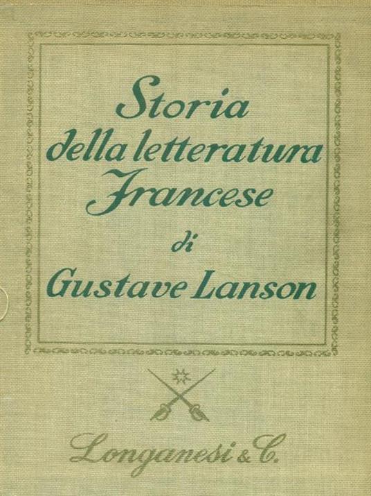 Storia della letteratura francese 2 voll - Gustave Lanson - copertina