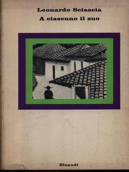 A ciascuno il suo - Leonardo Sciascia - copertina