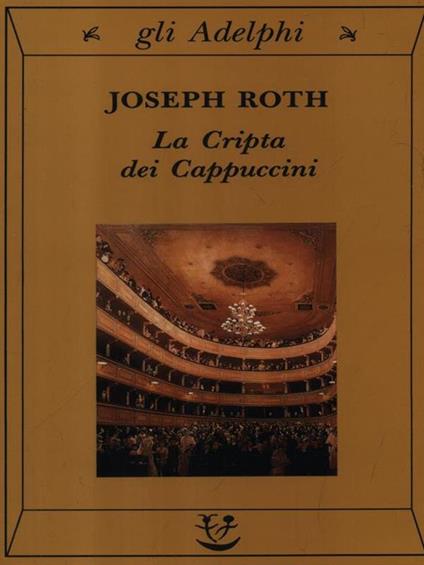 La cripta dei cappuccini - Joseph Roth - copertina