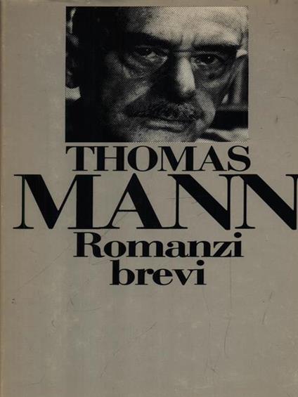 Romanzi brevi - Thomas Mann - copertina