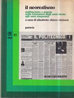 Il neorealismo. Antifascismo e popolo nella letteratura dagli anni Trenta agli anni Cinquanta